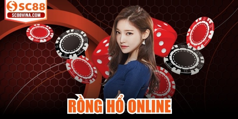 Rồng Hổ Online